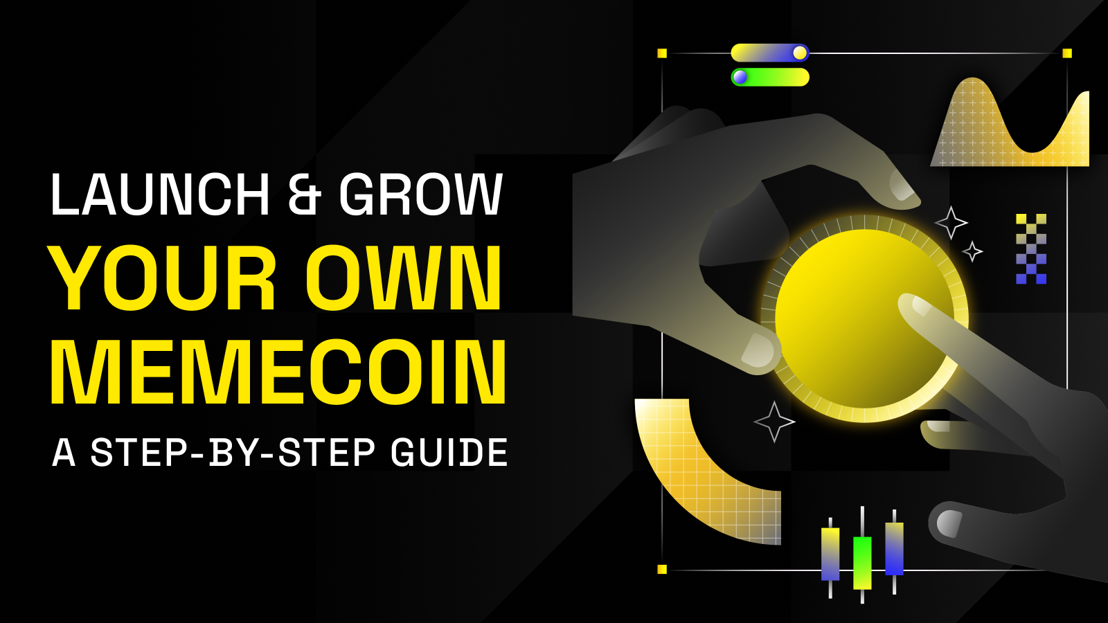 Launch and Grow Your Own Memecoin: A Step-by-Step Guide